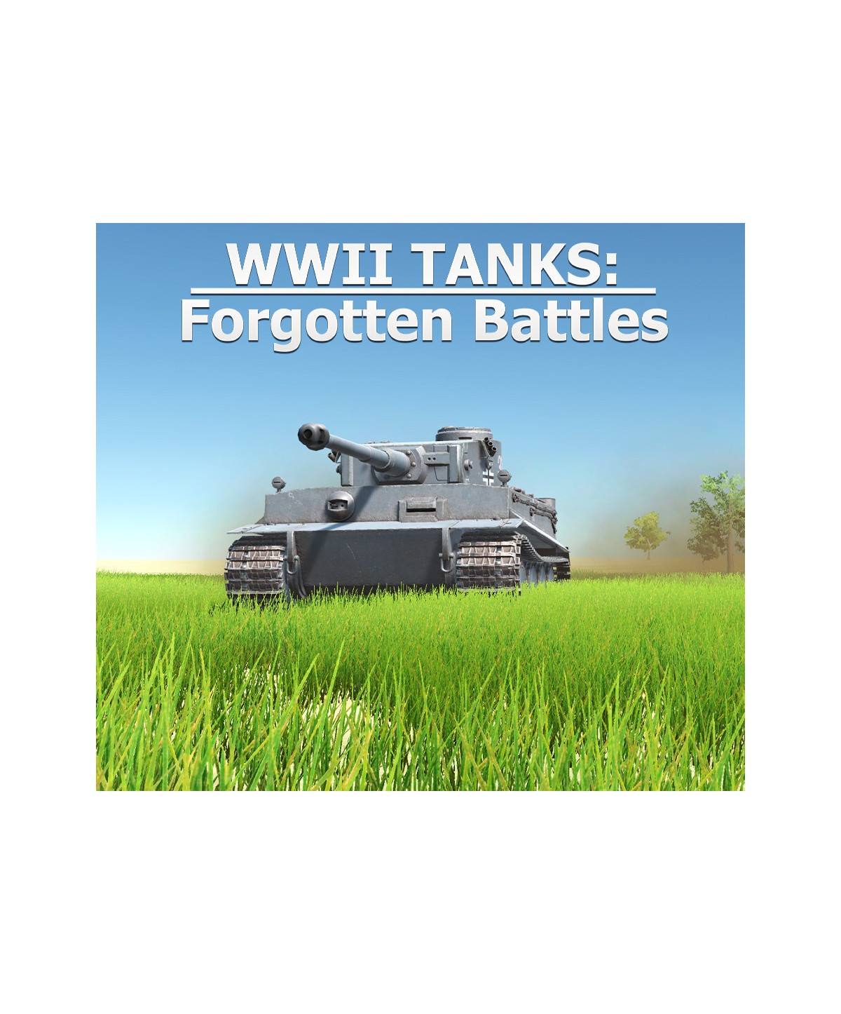 WWII Tanks: Forgotten Battles Steam Key GLOBAL